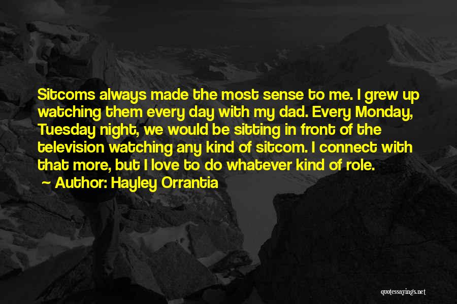 Hayley Orrantia Quotes 1237385