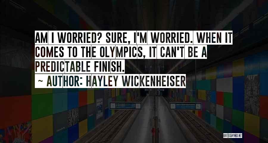 Hayley Wickenheiser Quotes 626887