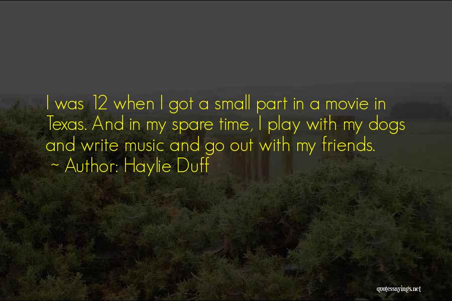 Haylie Duff Quotes 1670042