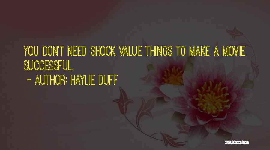 Haylie Duff Quotes 1697494