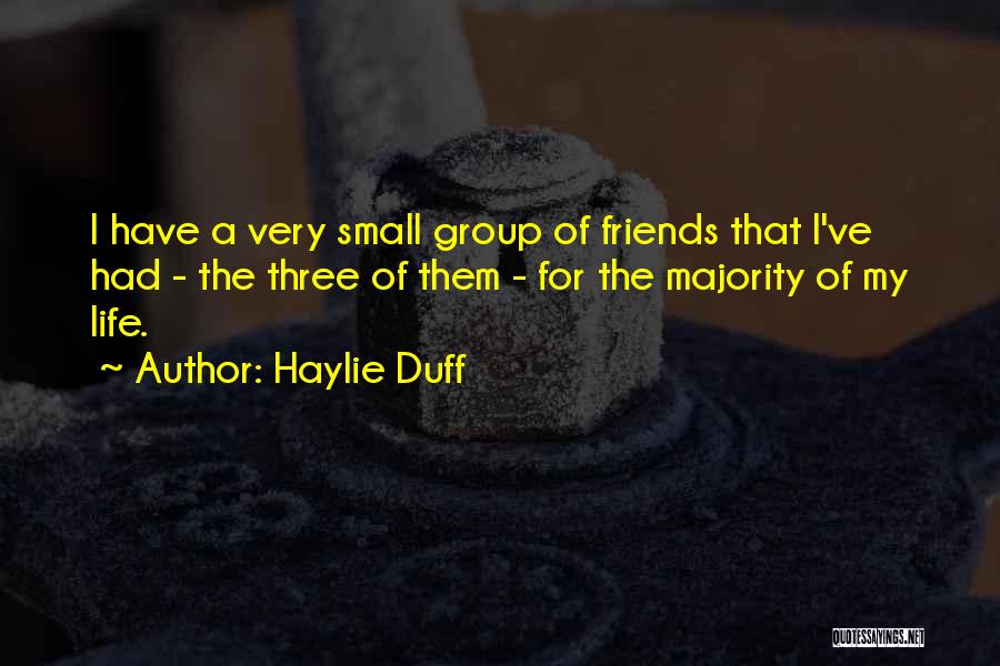 Haylie Duff Quotes 1970498