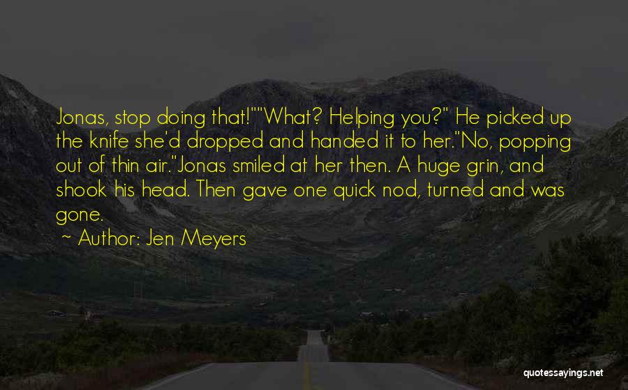 Hayllard Quotes By Jen Meyers