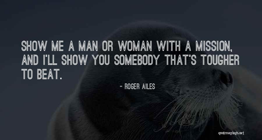 Haylock Maths Quotes By Roger Ailes Haylock Maths Quotes By Roger Ailes