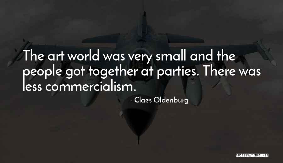 Haymes Investments Quotes By Claes Oldenburg Haymes Investments Quotes By Claes Oldenburg