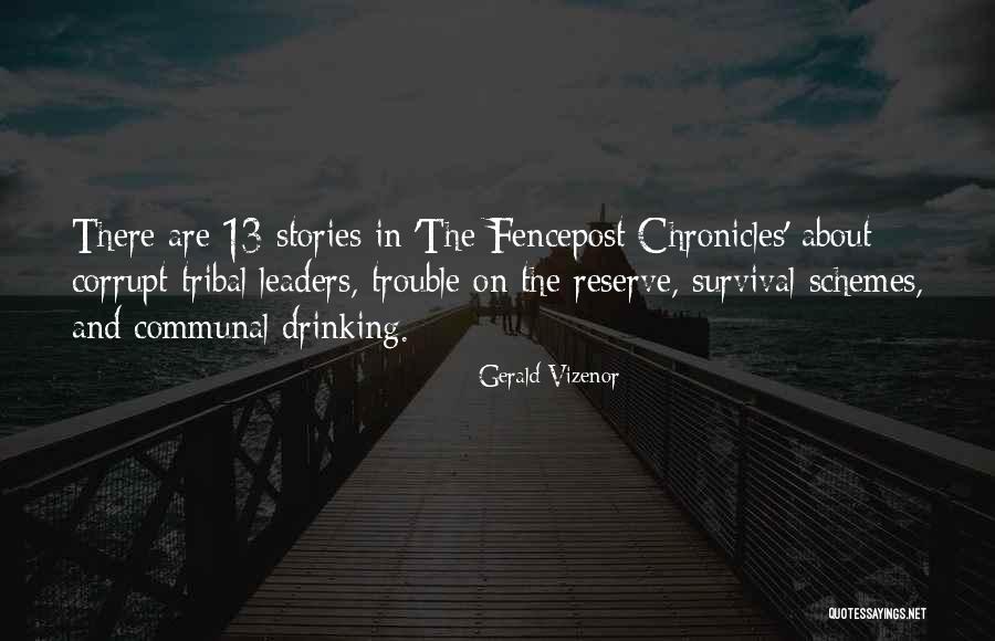 Haymes Investments Quotes By Gerald Vizenor Haymes Investments Quotes By Gerald Vizenor