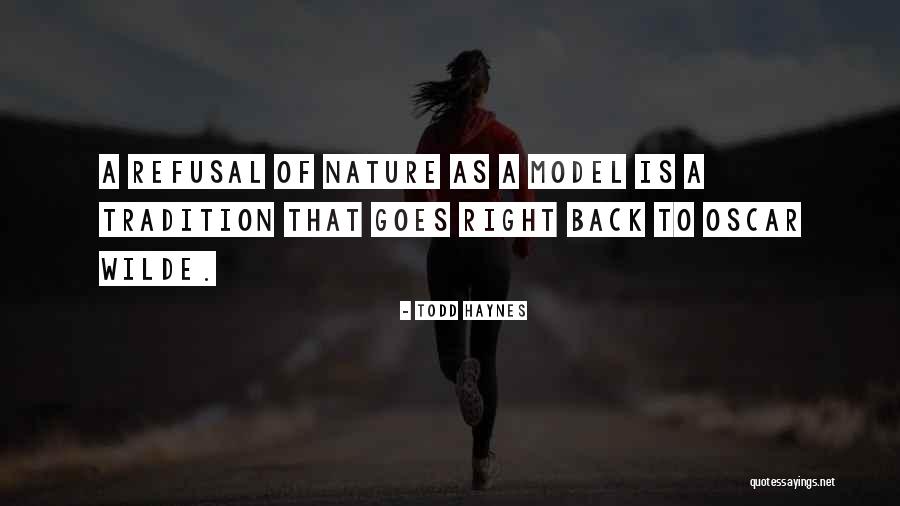 Haynes Quotes By Todd Haynes Haynes Quotes By Todd Haynes
