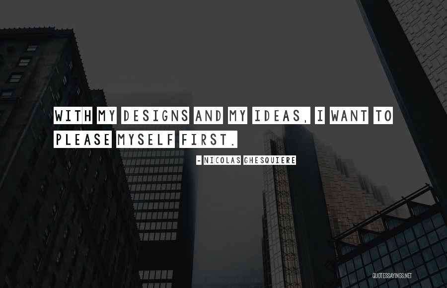 Hayostek Quotes By Nicolas Ghesquiere Hayostek Quotes By Nicolas Ghesquiere