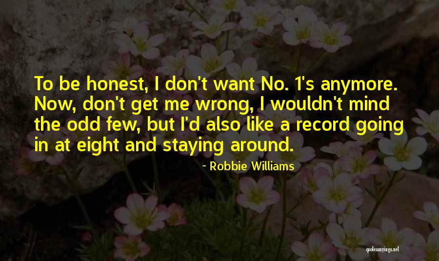 Hayracks Quotes By Robbie Williams Hayracks Quotes By Robbie Williams