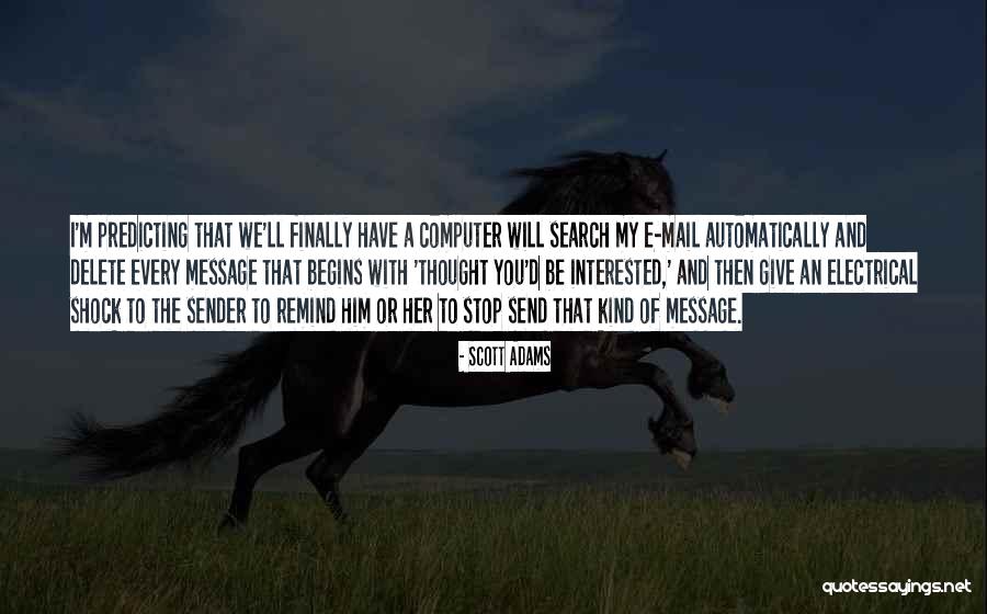 Hayrettin Madalyon Quotes By Scott Adams Hayrettin Madalyon Quotes By Scott Adams