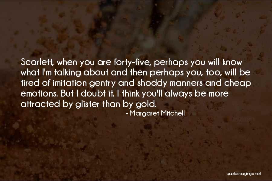 Hayson Street Quotes By Margaret Mitchell Hayson Street Quotes By Margaret Mitchell