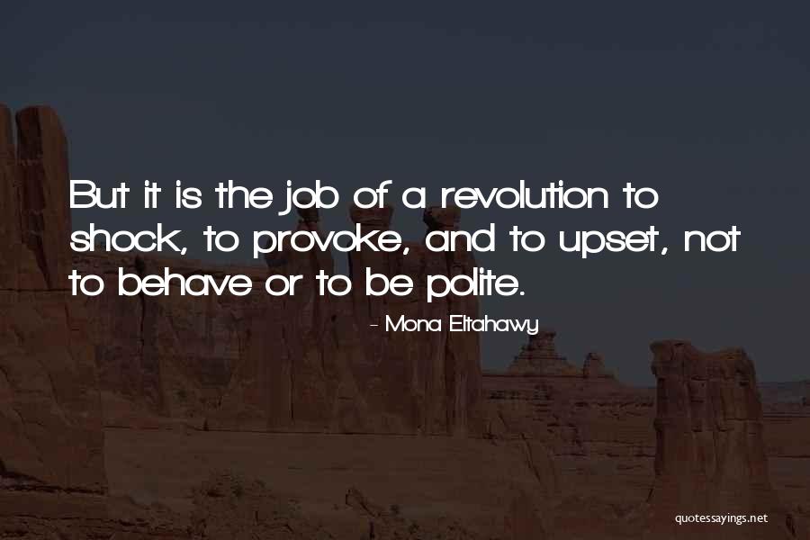 Haythem Haouas Quotes By Mona Eltahawy Haythem Haouas Quotes By Mona Eltahawy