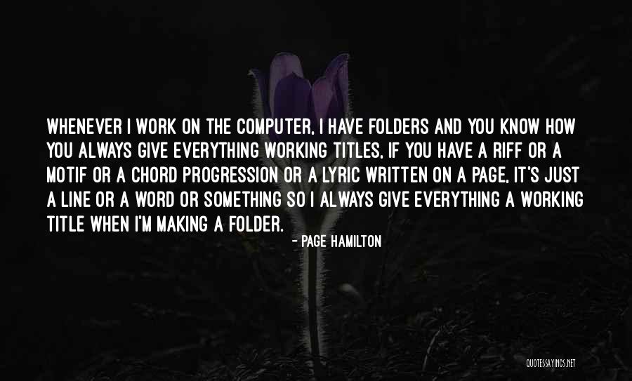 Haythem Haouas Quotes By Page Hamilton Haythem Haouas Quotes By Page Hamilton