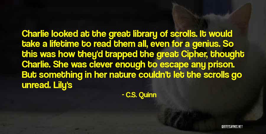 Hayton Viognier Quotes By C.S. Quinn Hayton Viognier Quotes By C.S. Quinn