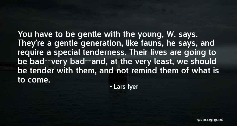 Hayton Viognier Quotes By Lars Iyer Hayton Viognier Quotes By Lars Iyer