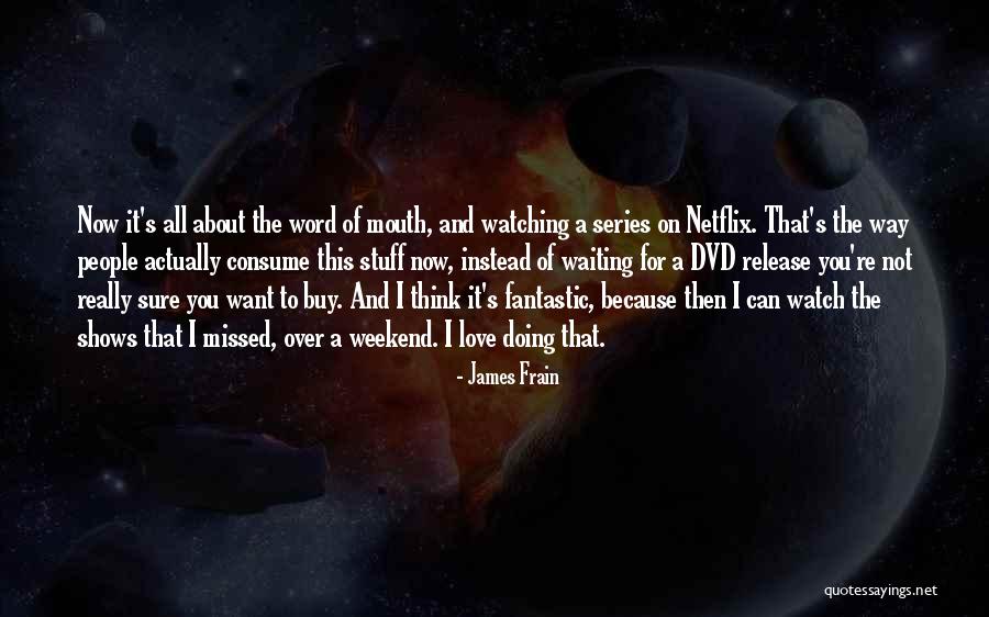 Hayv Kahraman Quotes By James Frain Hayv Kahraman Quotes By James Frain