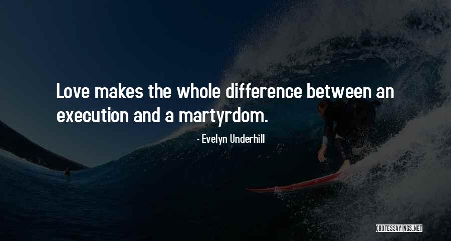 Hayvanlara Kendini Quotes By Evelyn Underhill Hayvanlara Kendini Quotes By Evelyn Underhill