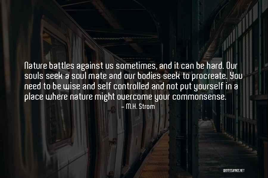Hayvanlara Yapilan Quotes By M.H. Strom Hayvanlara Yapilan Quotes By M.H. Strom