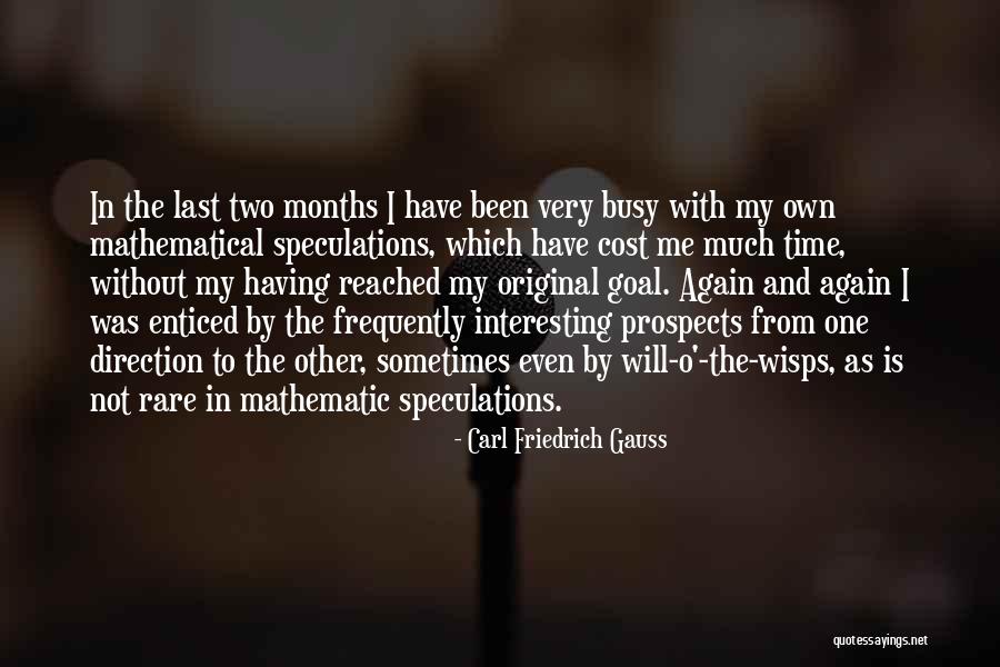 Hayvanlardan Esinlenen Quotes By Carl Friedrich Gauss Hayvanlardan Esinlenen Quotes By Carl Friedrich Gauss