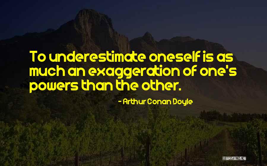 Hayvanlardan Korkan Quotes By Arthur Conan Doyle Hayvanlardan Korkan Quotes By Arthur Conan Doyle