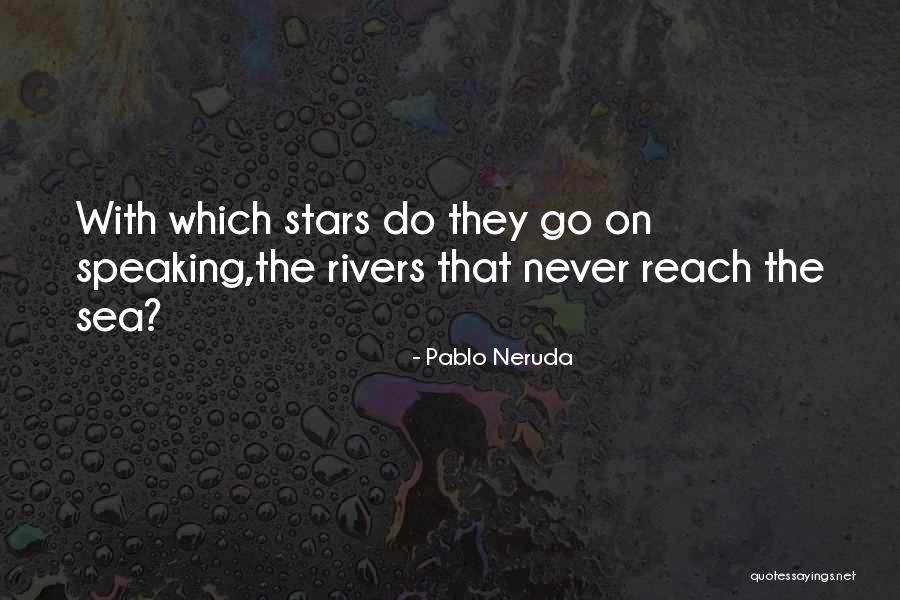 Hayvanlardan Korkan Quotes By Pablo Neruda Hayvanlardan Korkan Quotes By Pablo Neruda