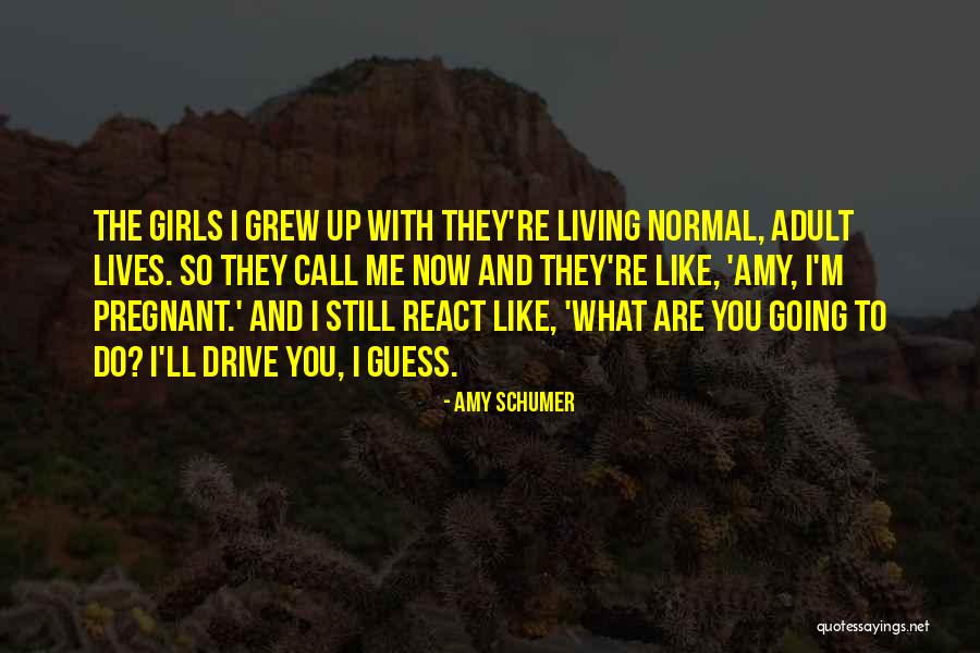 Hayvanlarla Sikisen Quotes By Amy Schumer Hayvanlarla Sikisen Quotes By Amy Schumer