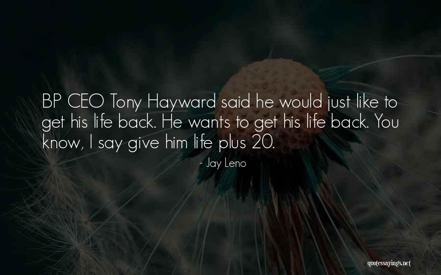 Hayward Quotes By Jay Leno Hayward Quotes By Jay Leno