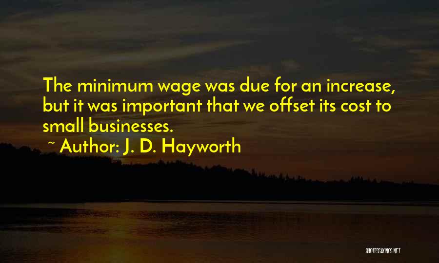 Hayworth Quotes By J. D. Hayworth