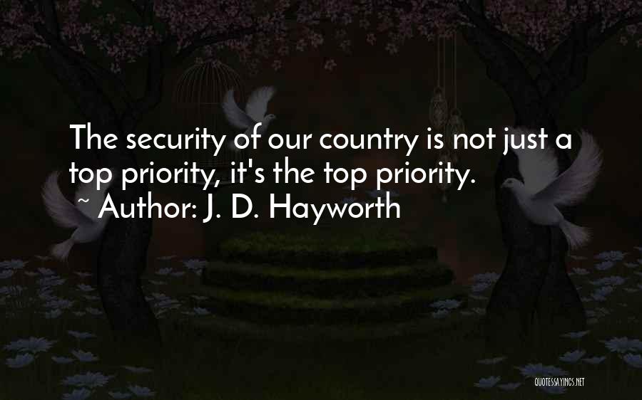 Hayworth Quotes By J. D. Hayworth