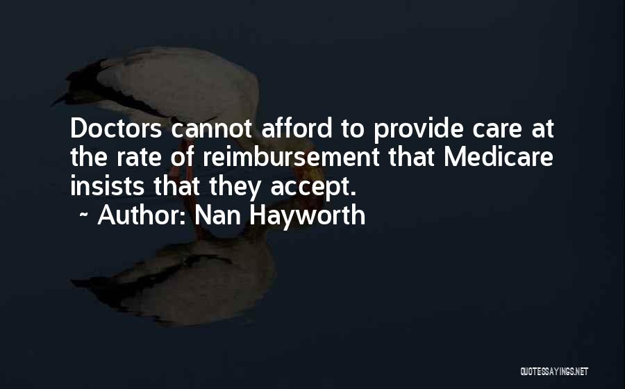 Hayworth Quotes By Nan Hayworth