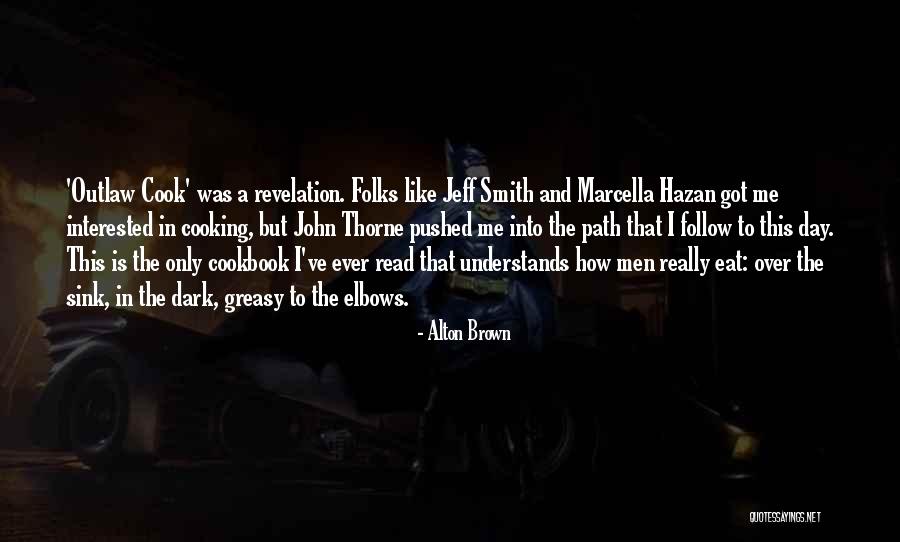 Hazan Ve Quotes By Alton Brown Hazan Ve Quotes By Alton Brown