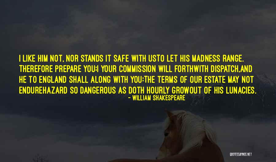 Hazard At T Quotes By William Shakespeare Hazard At T Quotes By William Shakespeare