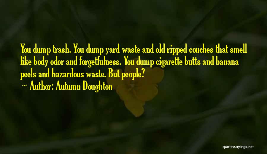Hazardous Waste Quotes By Autumn Doughton