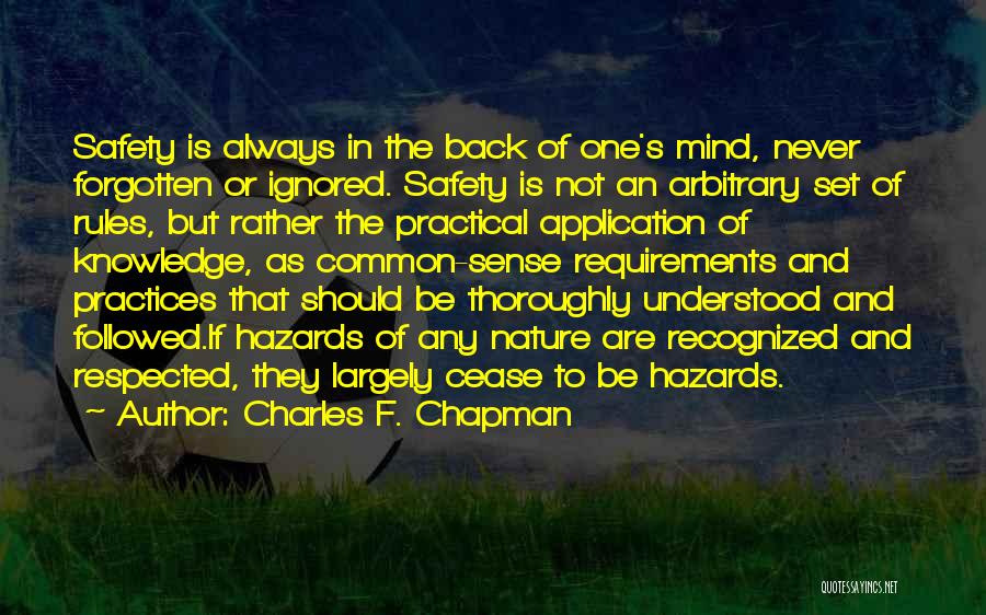 Hazards Quotes By Charles F. Chapman
