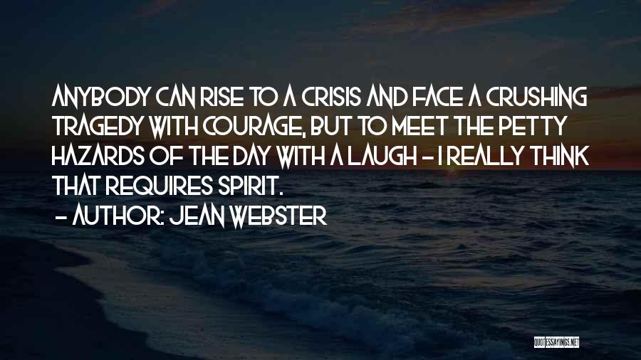 Hazards Quotes By Jean Webster