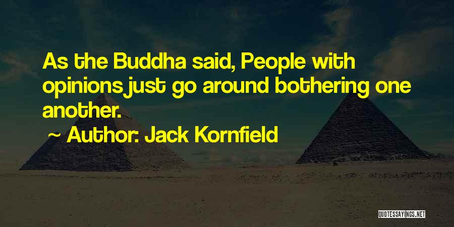 Haze Game Quotes By Jack Kornfield