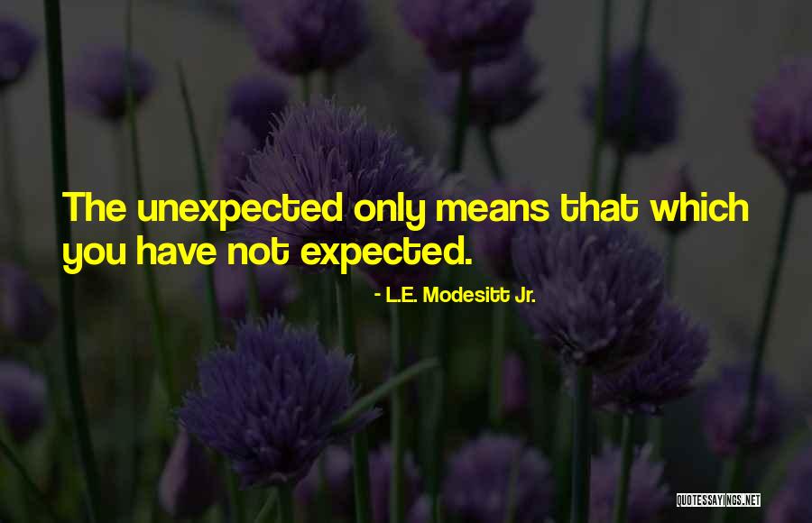 Hazeez Name Quotes By L.E. Modesitt Jr.