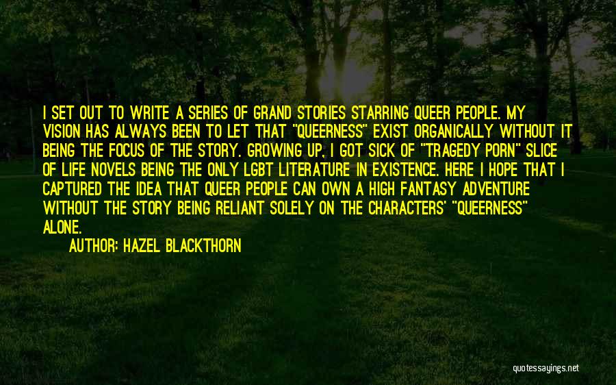 Hazel Blackthorn Quotes 492530