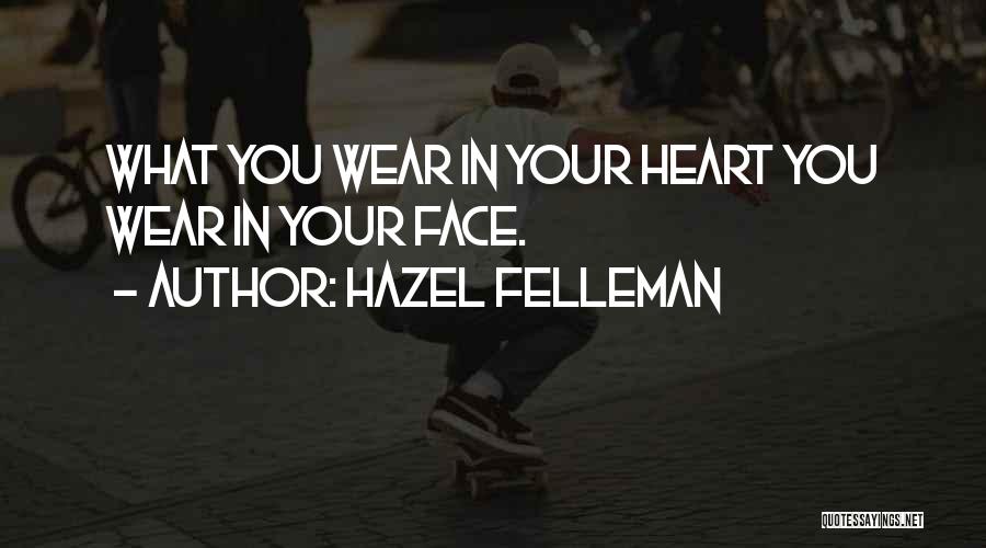 Hazel Felleman Quotes 760592