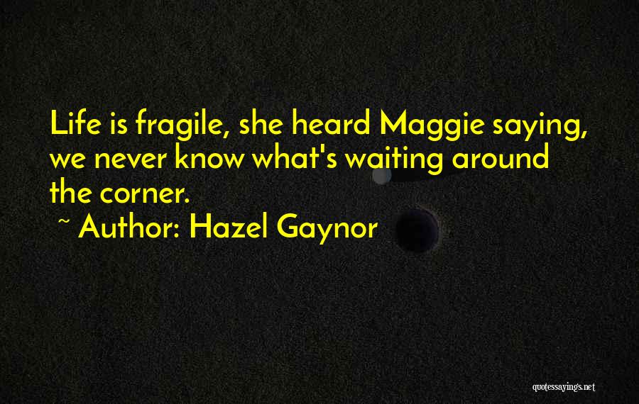 Hazel Gaynor Quotes 1624505