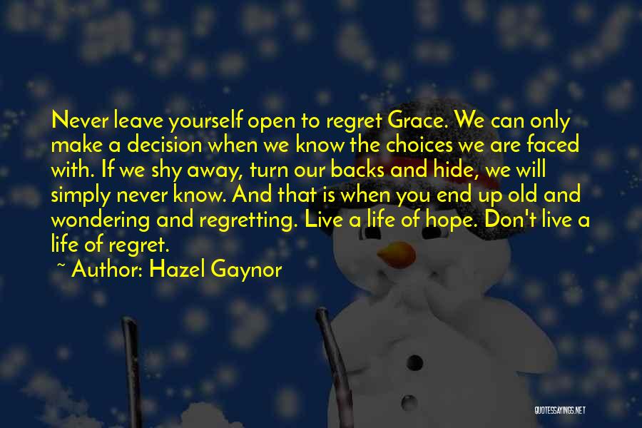 Hazel Gaynor Quotes 340215