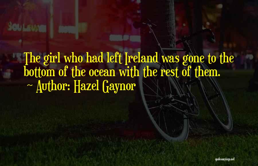 Hazel Gaynor Quotes 802651