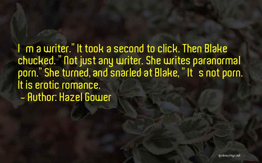 Hazel Gower Quotes 1388532