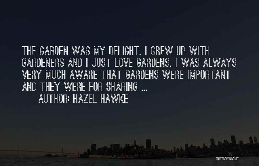 Hazel Hawke Quotes 624211