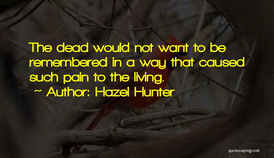 Hazel Hunter Quotes 823249 Hazel Hunter Quotes 823249