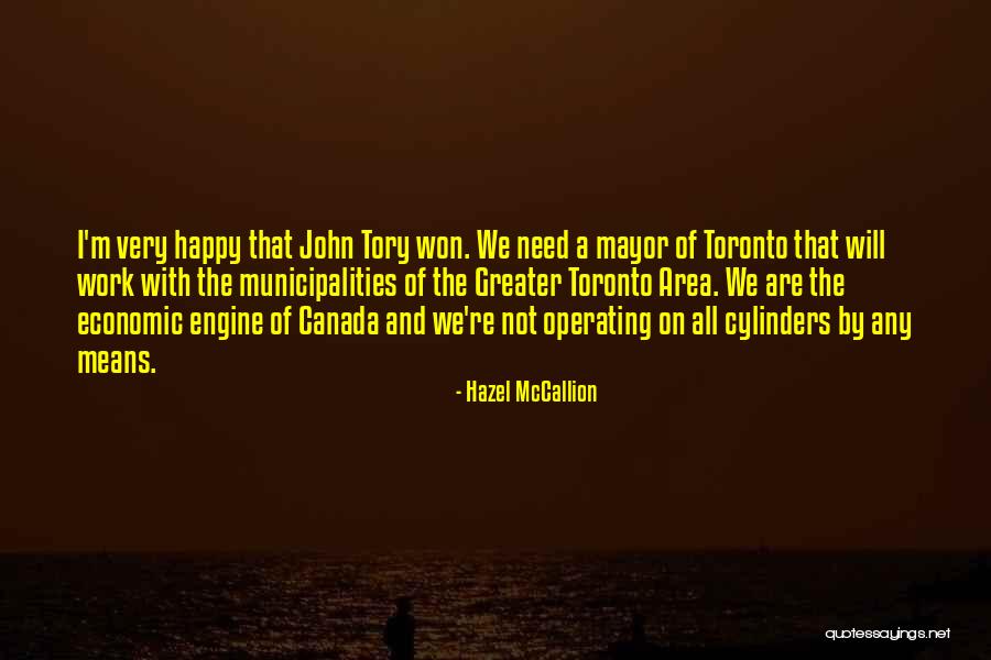 Hazel McCallion Quotes 2077951 Hazel McCallion Quotes 2077951