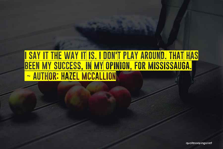 Hazel McCallion Quotes 467595