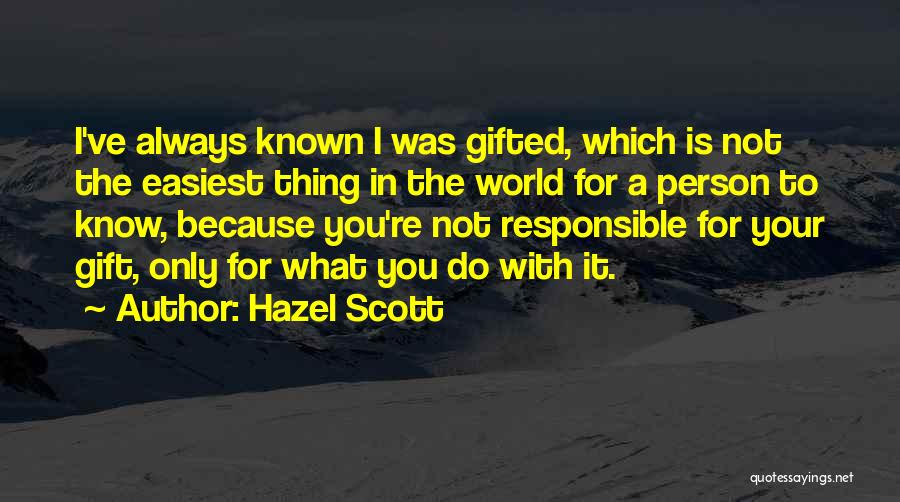 Hazel Scott Quotes 1810493