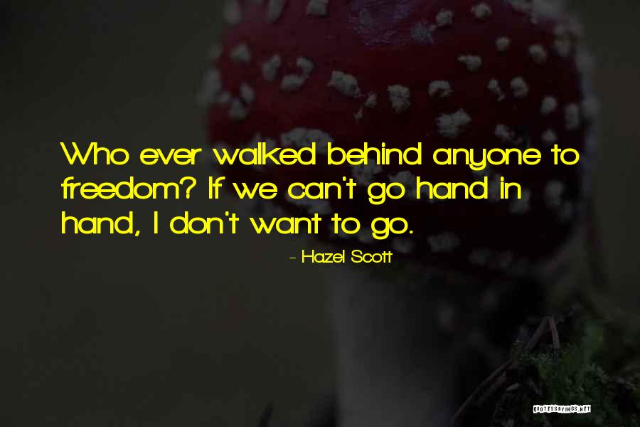 Hazel Scott Quotes 488203 Hazel Scott Quotes 488203