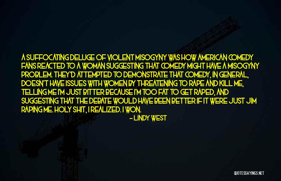 Hazelett Wines Quotes By Lindy West Hazelett Wines Quotes By Lindy West