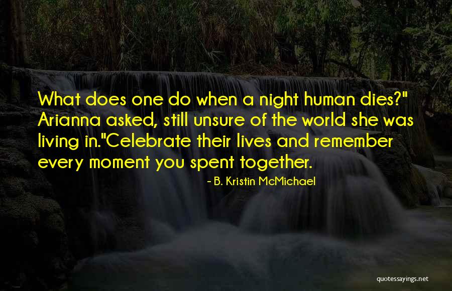 Hazeltail Warriors Quotes By B. Kristin McMichael Hazeltail Warriors Quotes By B. Kristin McMichael